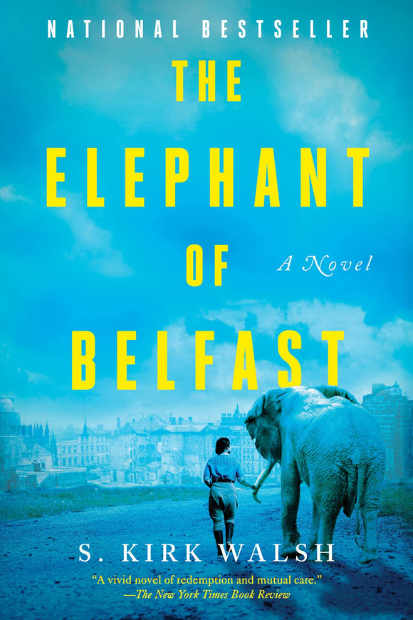 The Elephant of Belfast (Used Paperback) - S. Kirk Walsh