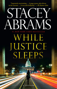 While Justice Sleeps (Used Paperback) - Stacey Abrams