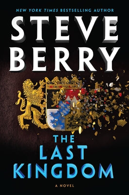 The Last Kingdom (Used Hardcover) Steve Berry