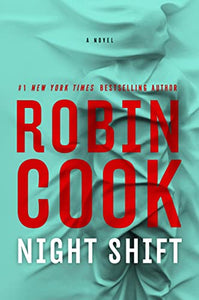 Night Shift (Used Hardcover) - Robin Cook