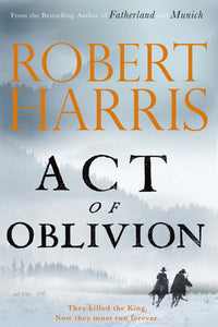 Act of Oblivion (Used Paperback) - Robert Harris