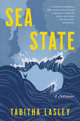 Sea State: A Memoir (Used Paperback) - Tabitha Lasley