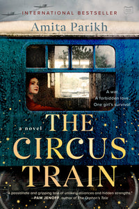 The Circus Train (Used Paperback) - Amita Parikh