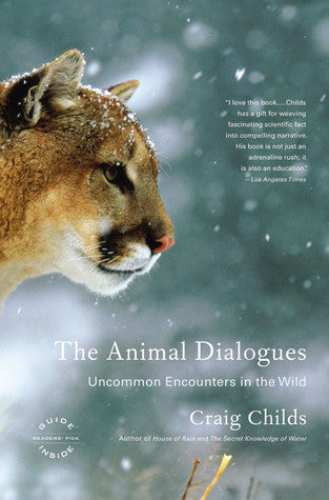 The Animal Dialogues (Used Paperback) - Craig Childs