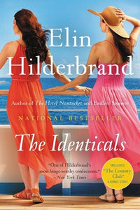 The Identicals (Used Paperback) - Elin Hilderbrand