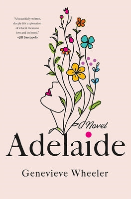 Adelaide (Used Hardcover) - Genevieve Wheeler