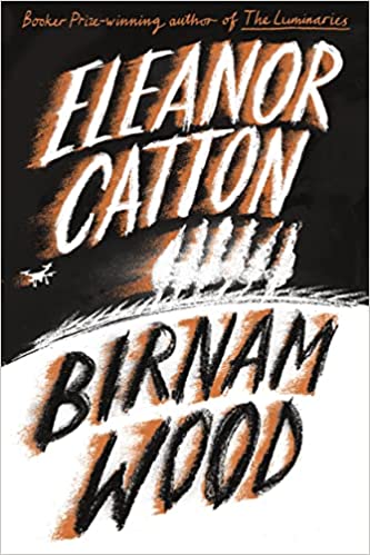 Birnam Wood (Used Hardcover) - Eleanor Catton