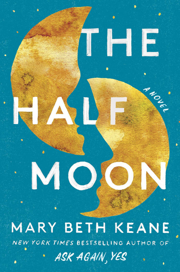 The Half Moon (Used Hardcover) - Mary Beth Keane