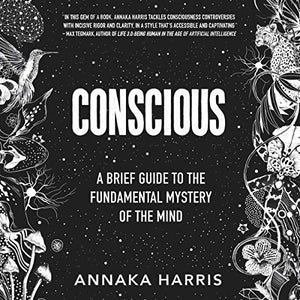 Conscious (Used Hardcover)-Annaka Harris