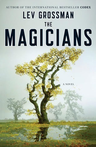 The Magicians (Used Hardcover) - Lev Grossman