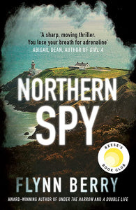 Northern Spy (Used Paperback) - Flynn Berry