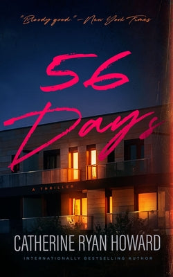 56 Days (Used Paperback) - Catherine Ryan Howard