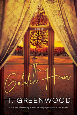 The Golden Hour (Used Paperback) - T. Greenwood
