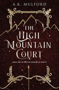 The High Mountain Court (Used Paperback) - A. K. Mulford