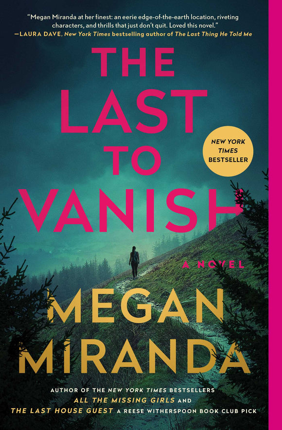 The Last To Vanish (Used Hardcover) - Megan Miranda