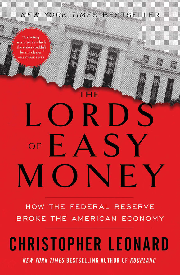 The Lords of Easy Money (Used Paperback) - Christopher Leonard