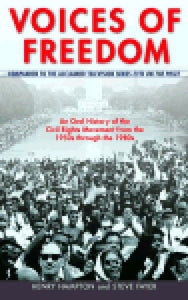 Voices of Freedom: An Oral History of the Civil Rights Movement from the 1950s through the 1980s (Used Book) - Henry Hampton