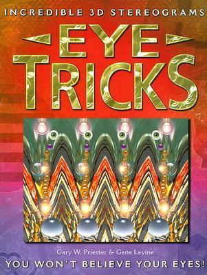 Incredible 3D Stereograms Eye Tricks (Used Paperback) - Gary W. Priester,  Gene Levine