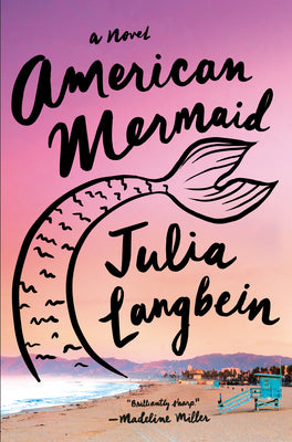 American Mermaid (Used Hardcover) - Julia Langbein