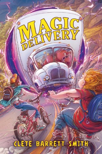 Magic Delivery (Used Hardcover) - Clete Barrett Smith