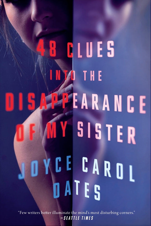 48 Clues Into the Disappearance of My Sister (Used Hardcover) - Joyce Carol Oates