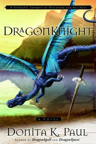 DragonKnight (Used Paperback) - Donita K. Paul