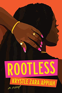 Rootless (Used Hardcover) - Krystle Zara Appiah