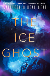 The Ice Ghost (Used Paperback) - Kathleen O'Neal Gear