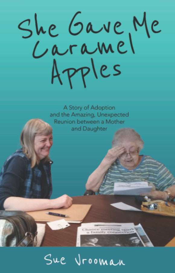 She Gave Me Caramel Apples (Used Paperback) - Sue Vrooman