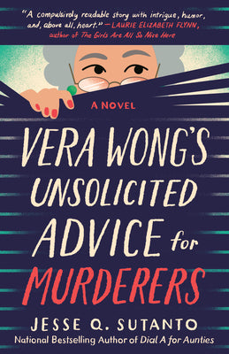 Vera Wong's Unsolicited Advice for Murderers (Used Paperback) - Jesse Q. Sutanto