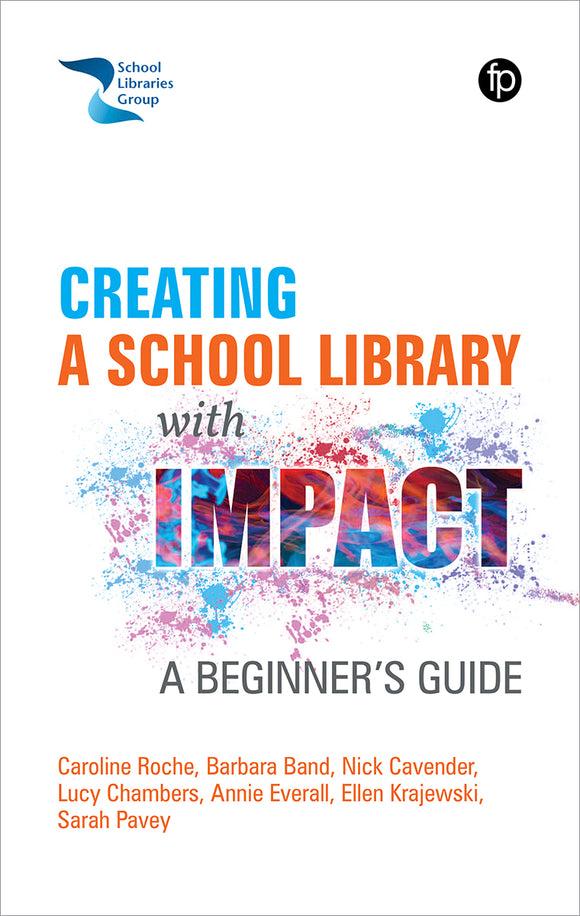 Creating a School Library with Impact (Used Paperback) - Caroline Roche