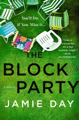 The Block Party (Used Hardcover) - Jamie Day