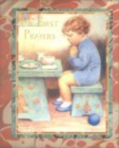 My First Prayers (Used Hardcover) -  Bessie Pease Gutmann, Nancy C. Akmon, Roni Akmon