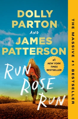 Run Rose Run (Used Paperback) - Dolly Parton & James Patterson