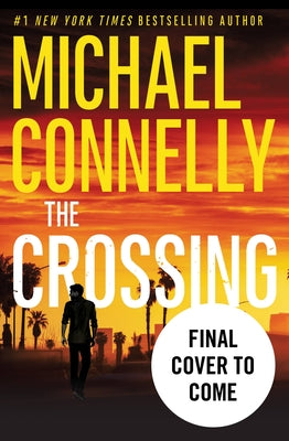 The Crossing (Used Paperback) - Michael Connelly