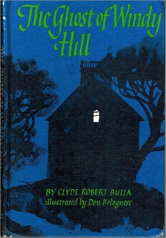 The Ghost of Windy Hill (Used Hardcover) - Clyde Robert Bulla