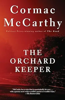 The Orchard Keeper (Used Paperback) - Cormac McCarthy