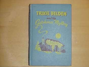 Trixie Belden and the Gatehouse Mystery (Used Hardcover) - Julie Campbell (1951)