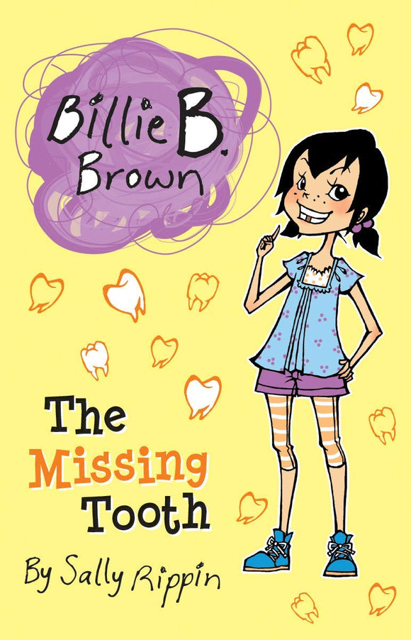 Billie B. Brown The Missing Tooth (Used Paperback) - Sally Rippin