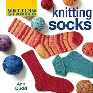 Getting Started Knitting Socks (Used Hardcover) - Ann Budd