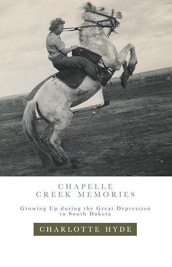 Chapelle Creek Memories (Used Paperback) - Charlotte Hyde