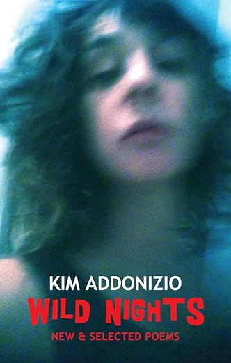 Wild Nights (used Paperback) - Kim Addonizio