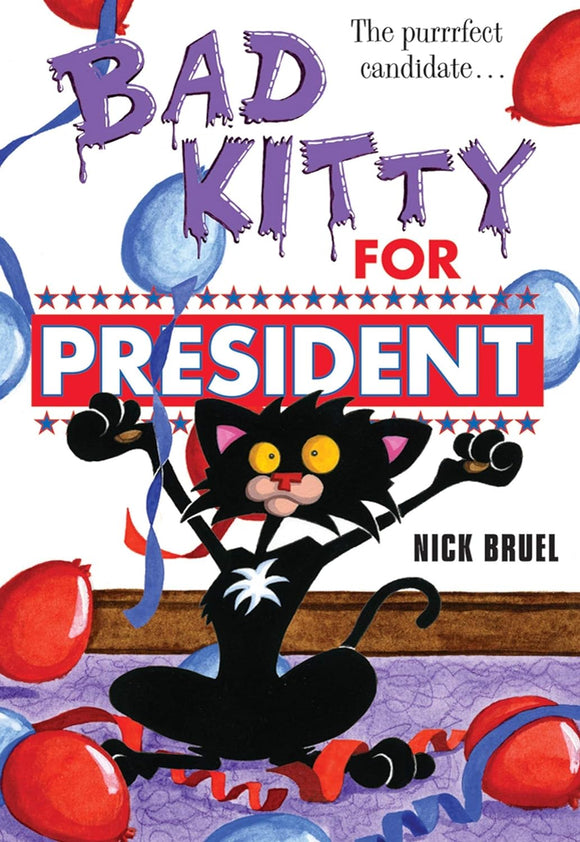 Bad Kitty for President (Used Paperback) - Nick Bruel