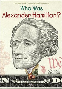 Who Was Alexander Hamilton? (Used Paperback) - Pam Pollack and Meg Belviso