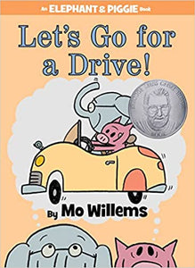 Let's Go for a Drive! (Used Hardcover) - Mo Willems