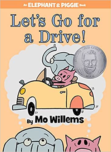 Let's Go for a Drive! (Used Hardcover) - Mo Willems