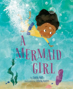 A Mermaid Girl (Used Hardcover) - Sana Rafi