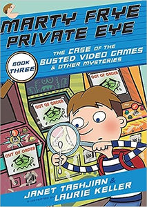 Marty Frye Private Eye The Case of the Busted Video Games and Other Mysteries (Used Hardcover) - Janet Tashjian