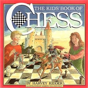 The Kids' Book of Chess (Used Paperback) - Harvey Kidder