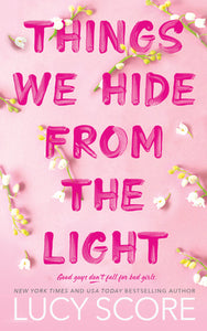 Things We Hide From the Light (Used Paperback) - Lucy Score